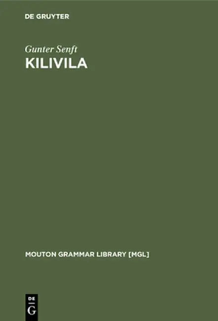 Kilivila by Gunter Senft