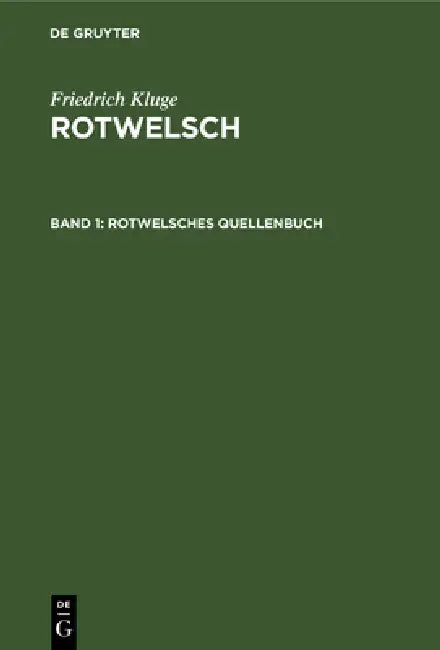 Rotwelsches Quellenbuch by Helmut Henne, Götze