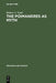 The Poimandres as Myth: Scholarly Theory and Gnostic Meaning by Robert a. Segal