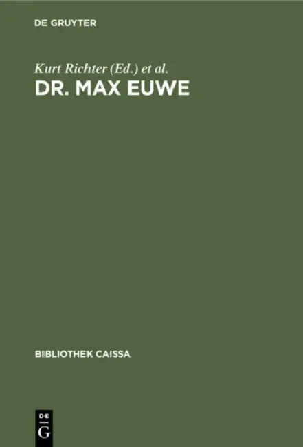 Dr. Max Euwe: Eine Auswahl Seiner Besten Partien Mit Beiträgen Führender Meister by Kurt Richter, Rudolf Teschner