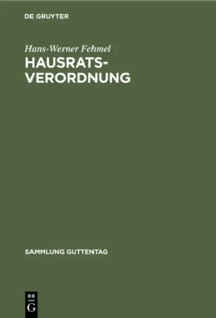 Hausratsverordnung by Hans-Werner Fehmel