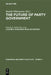 The Future of Party Government Vol. 3: Managing Mixed Economics by Francis G. Castles, Franz Lehner, Manfred G. Schmidt