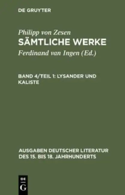 Lysander und Kaliste by Philipp Von Zesen, Volker Meid