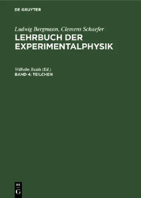 Teilchen by Wilhelm Raith, Manfred Fink, Jürgen Geiger