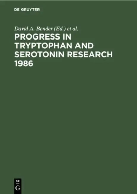 Progress in Tryptophan and Serotonin Research 1986: Proceedings, Fifth Meeting of the International Study Group for Tryptophan Research Istry, Cardiff by David a. Bender, Michael H. Joseph, Walter Kochen