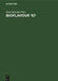 Bioflavour '87: Analysis, Biochemistry, Biotechnology. Proceedings of the International Conference Würzburg, Federal Republic of Germany, September 29 by Peter Schreier