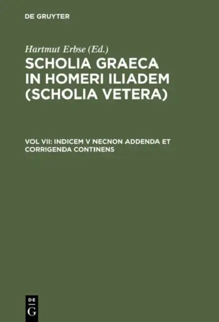 Indicem V Necnon Addenda Et Corrigenda Continens by Hartmut Erbse