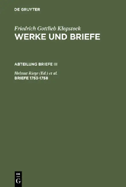 Briefe 1753-1758 by Helmut Riege, Rainer Schmidt