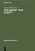 The Quest for Purity: Dynamics of Puritan Movements by W. E. Van Beek