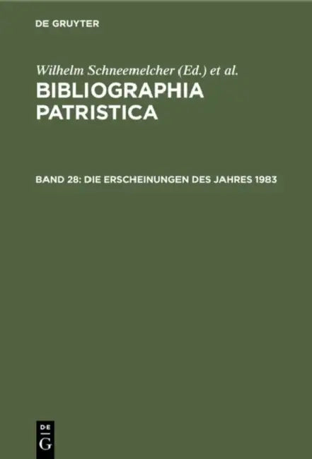 Die Erscheinungen Des Jahres 1983 by Wilhelm Schneemelcher, Knut Schäferdiek