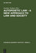 Autopoietic Law - A New Approach to Law and Society by Gunther Teubner
