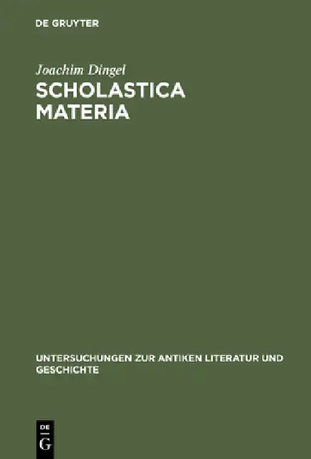 Scholastica Materia by Joachim Dingel