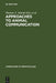 Approaches to Animal Communication by Thomas A. Sebeok, Alexandra Ramsay