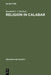 Religion in Calabar: The Religious Life and History of a Nigerian Town by Rosalind I. J. Hackett