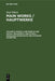 Writings in the Social Philosophy and Ethics / Sozialphilosophische Und Ethische Schriften by Erdmann Sturm