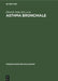 Asthma bronchiale by Dietrich Nolte, Peter Dorow