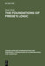 The Foundations of Frege's Logic by Pavel Tichy
