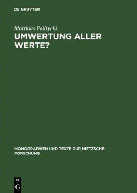 Umwertung aller Werte? by Matthias Politycki