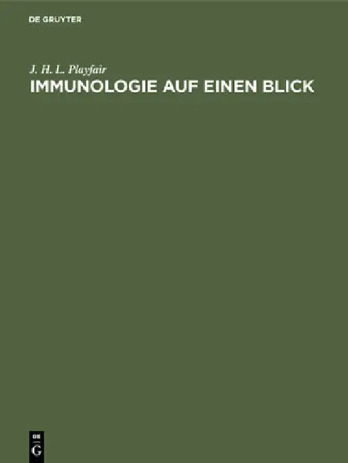 Immunologie auf einen Blick by J. H. L. Playfair, Jutta Halbekath, Ralf Paus