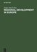 Regional Development in Europe: Recent Initiatives and Experiences; Proceedings of the Fourth International Conference on Science Parks and Innovation by Jürgen Allesch