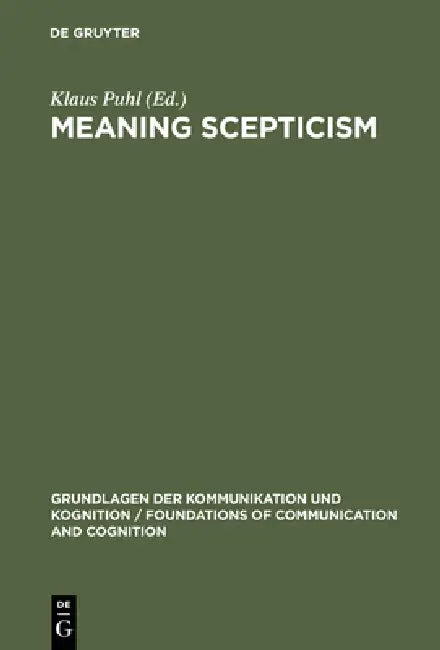Meaning Scepticism by Klaus Puhl