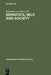 Semiotics, Self, and Society by Benjamin Lee, Greg Urban