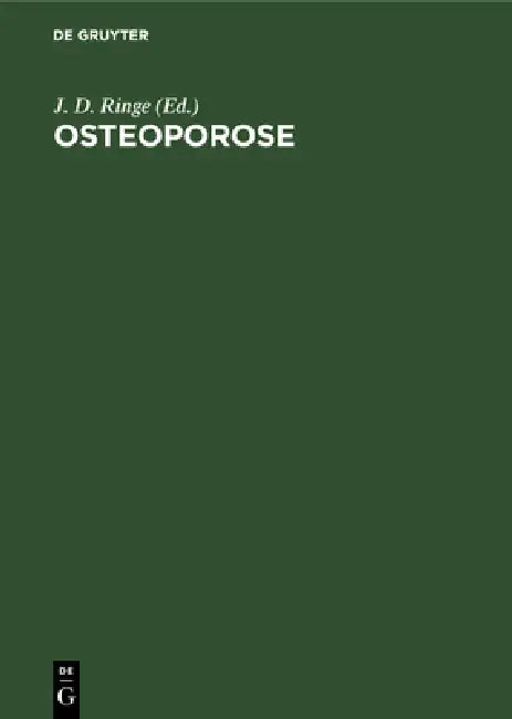 Osteoporose by J. D. Ringe, M. Bühring, M. Dören
