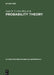 Probability Theory: Proceedings of the 1989 Singapore Probability Conference Held at the National University of Singapore, June 8-16, 1989 by Louis H. y. Chen, Kwok P. Choi, Kaiyuan Hu