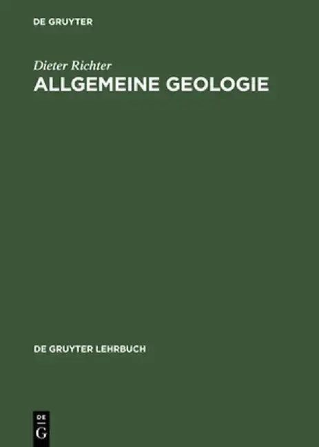 Allgemeine Geologie by Dieter Richter