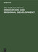 Innovation and Regional Development: Strategies, Instruments and Policy Coordination. Proceedings of the Fifth International Conference on Innovation by Hans-Jürgen Ewers, Jürgen Allesch