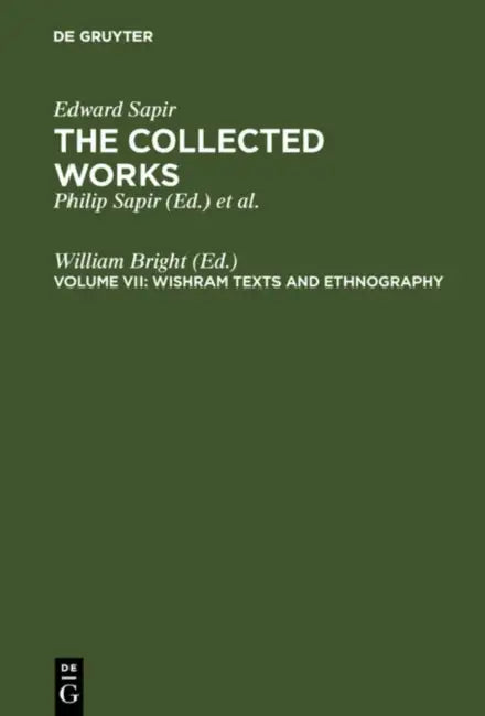 Wishram Texts & Ethnography by William Bright