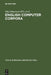 English Computer Corpora by Stig Johansson, Anna-Brita Stenström