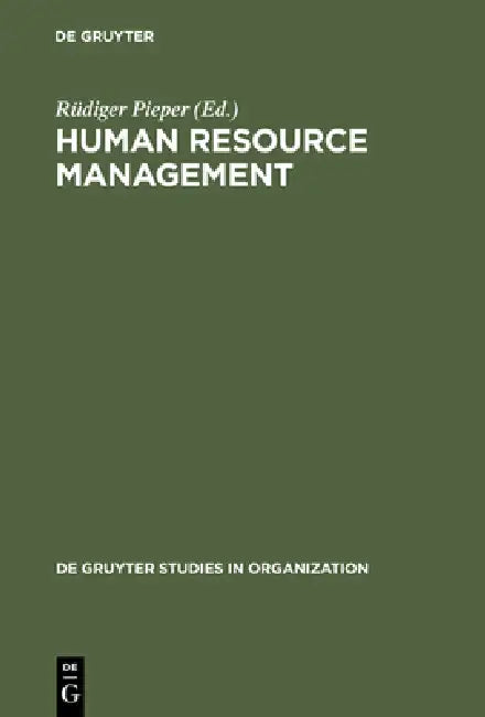 Human Resource Management: An International Comparison by Rüdiger Pieper