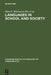Languages in School and Society by Mary E. McGroarty, Christian J. Faltis