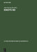 Knots 90: Proceedings of the International Conference on Knot Theory and Related Topics Held in Osaka (Japan), August 15-19, 1990 by Akio Kawauchi