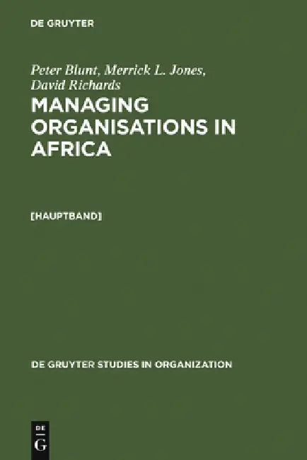 Managing Organisations in Africa by Peter Blunt, Merrick L. Jones