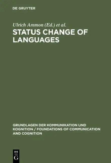 Status Change of Languages by Ulrich Ammon, Marlis Hellinger