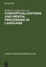 Conceptualizations and Mental Processing in Language by Richard a. Geiger, Brygida Rudzka-Ostyn
