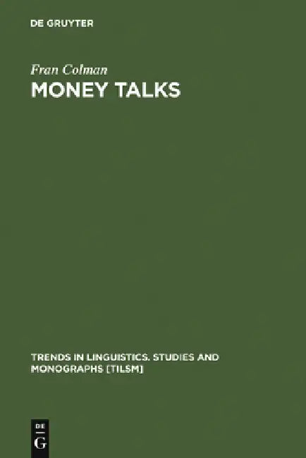 Money Talks by Fran Colman