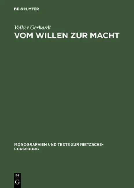 Vom Willen Zur Macht by Volker Gerhardt