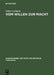 Vom Willen Zur Macht by Volker Gerhardt