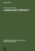 Language Contact by Ernst H. Jahr