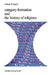 Category Formation and the History of Religions by Robert D. Baird