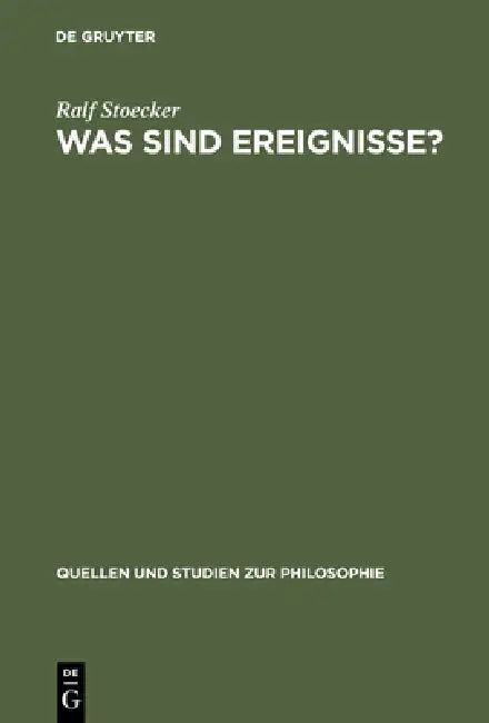Was Sind Ereignisse? by Ralf Stoecker