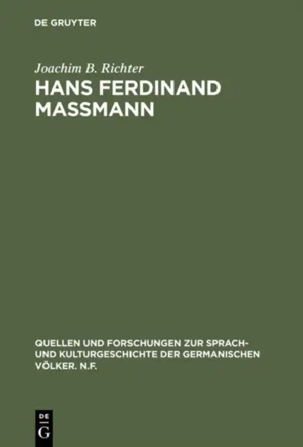 Hans Ferdinand Maßmann: Altdeutscher Patriotismus Im 19. Jahrhundert by Joachim B. Richter