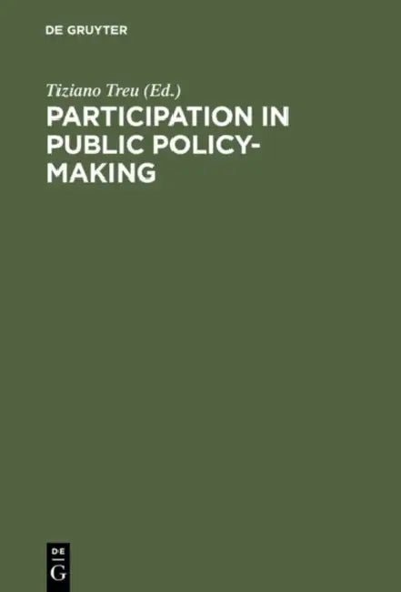 Participation in Public Policy-Making by Tiziano Treu