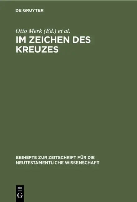 Im Zeichen des Kreuzes by Otto Merk, Michael Wolter, C. Andresen