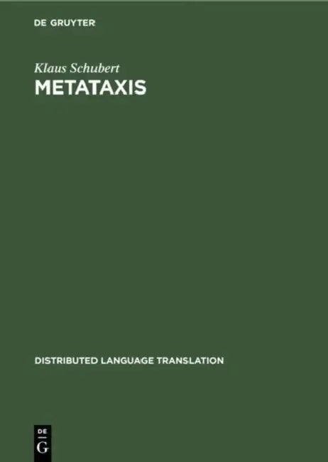 Metataxis: Contrastive Dependency Syntax for Machine Translation by Klaus Schubert