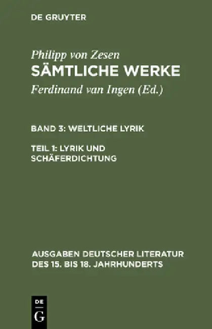 Lyrik Und Schäferdichtung by Philipp Von Zesen, Ferdinand Van Ingen