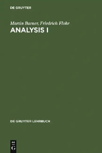 Analysis I by Martin Barner, Friedrich Flohr